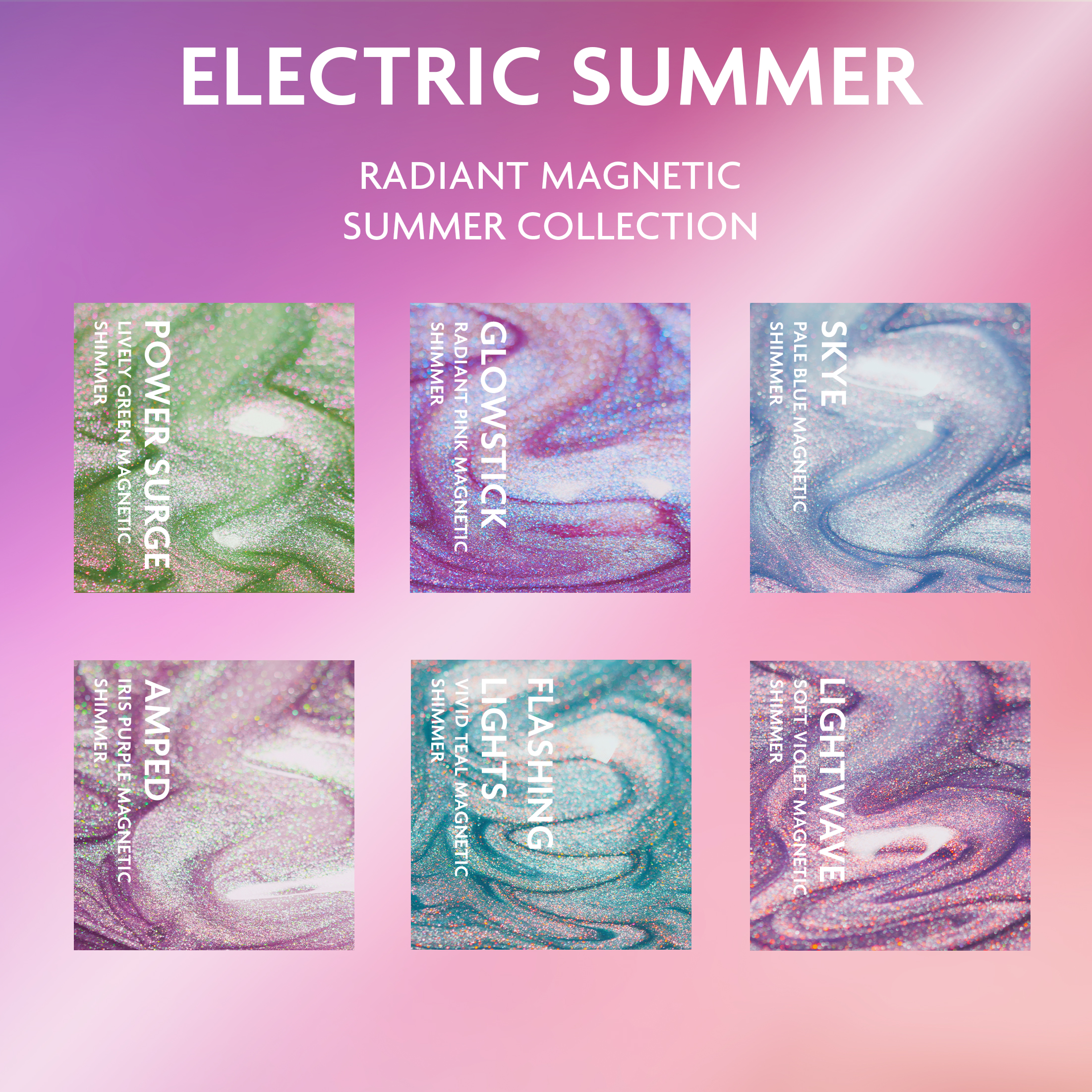 Electric Summer Collection